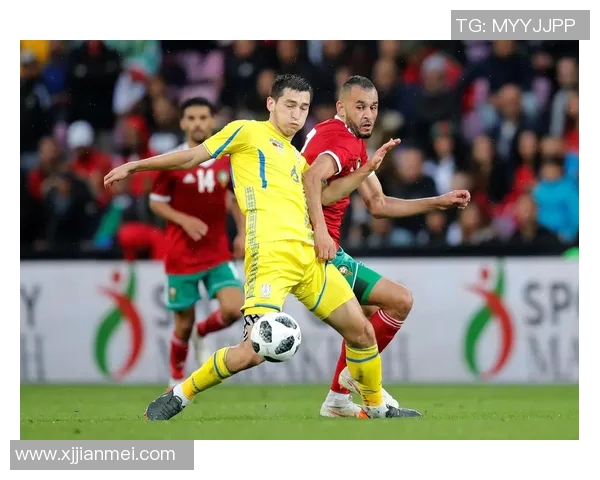 摩洛哥与乌克兰比赛直播观看指南及平台推荐